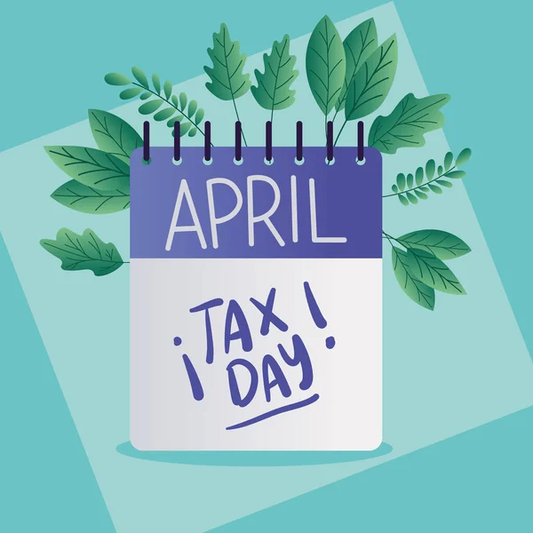 Tax day calendar and leaves vector design — Stock Vector