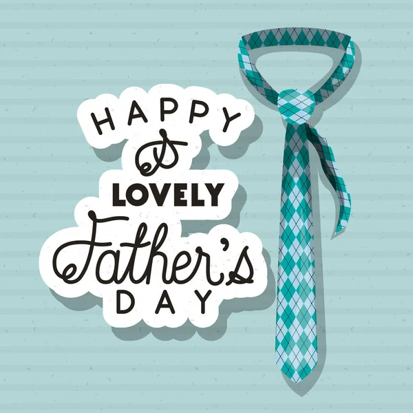 Happy and lovely fathers day and necktie vector design — Stock Vector