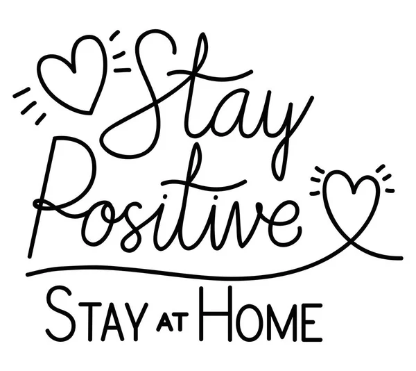 Stay positive and at home text with hearts vector design — Stock Vector