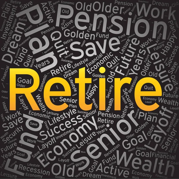 Retire ,Word cloud art background — Stock Vector