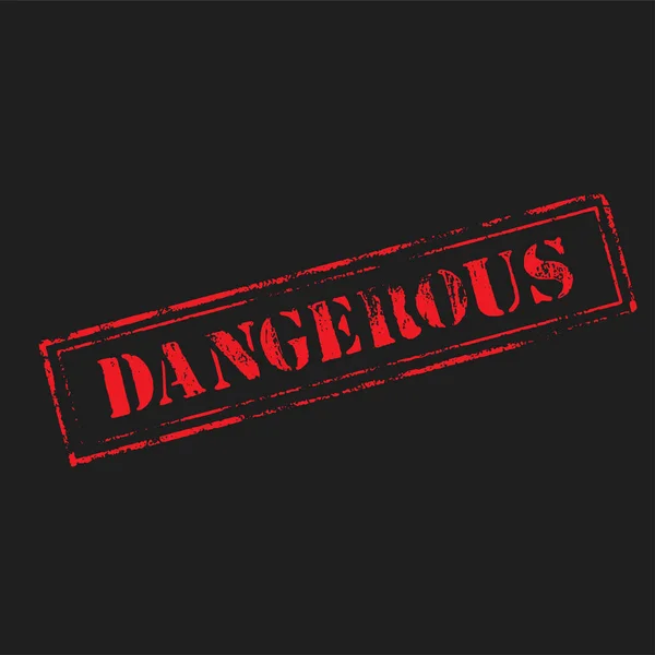 «Επικίνδυνες» καουτσούκ σφραγίδα — Διανυσματικό Αρχείο