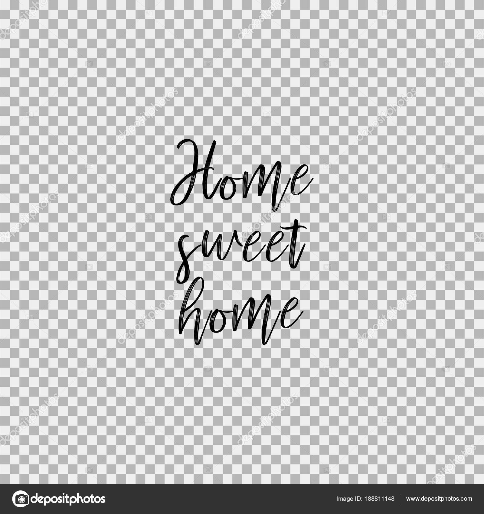 Home sweet home. Transparent background Stock Vector by  ©azerbaijan_stockers 188811148, image size:1600x1700