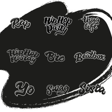9 çizilmiş kelime kümesi (rap, hip hop parti, Eşkıya Hayatı, hip-hop hooray, kardeşim, sista, beatbox, yo, yağma). El-yazı etiket.