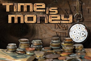 Zaman para - eski saati ve para demektir