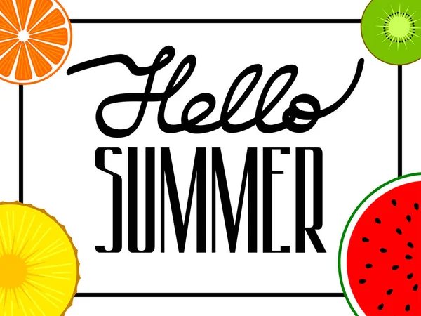 Hallo zomer belettering. Zomer poster met fruit. — Stockvector