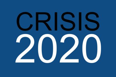 Kriz 2020 kelimesi, borsa arka planı için mavi panton yüzeyine beyaz harflerle yazıldı.