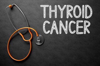 Tiroid Kanseri - Chalkboard metin. 3d İllüstrasyon.