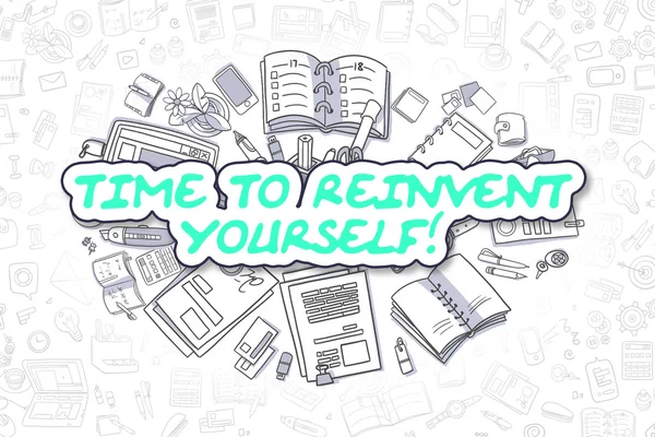 Time To Reinvent Yourself - Business Concept. — Stock Photo, Image