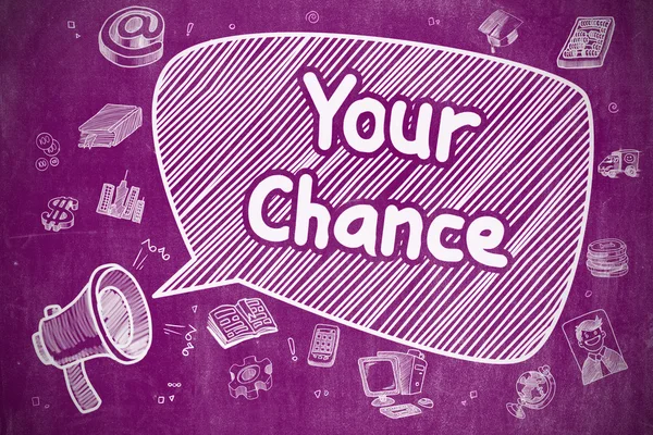 Your Chance - Hand Drawn Illustration on Purple Chalkboard. — 图库照片