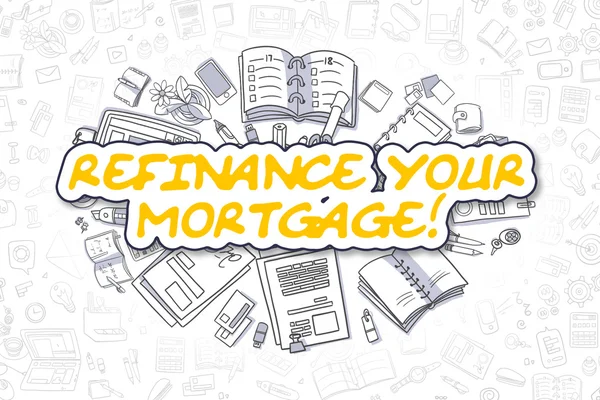 Refinancer votre prêt hypothécaire - Concept d'entreprise . — Photo