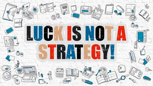 La suerte no es una estrategia en multicolor. Diseño de Doodle . — Foto de Stock