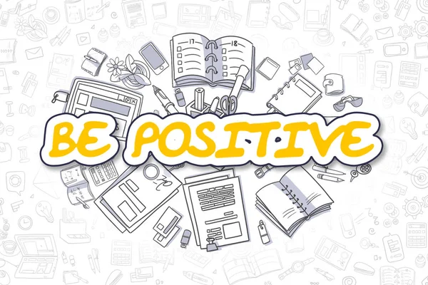 Seja positivo - Doodle Yellow Text. Conceito de negócio . — Fotografia de Stock