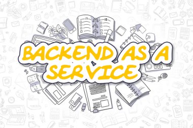 Backend olarak bir hizmet - Doodle sarı Word. İş kavramı.
