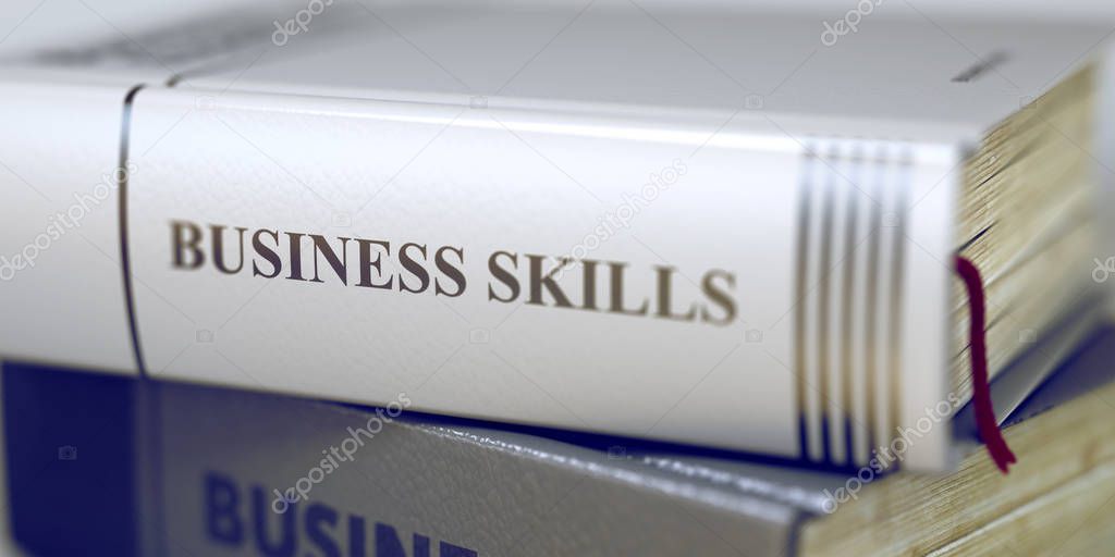 Business Skills Concept. Book Title. 3D.