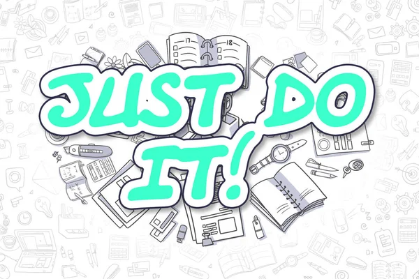 Just Do IT - Cartoon Green Inscription. Business Concept. — Stock Photo, Image