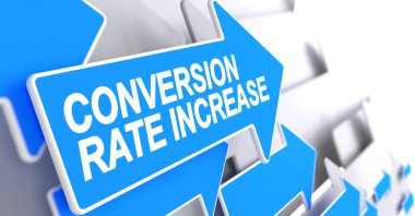 Conversion Rate Increase - Label on Blue Pointer. 3D. clipart