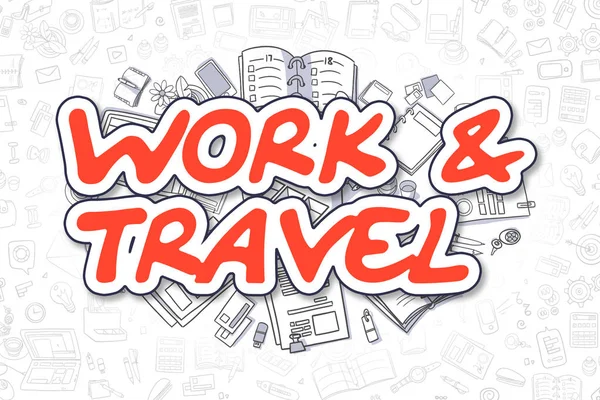 Work And Travel - Doodle Red Inscription (en inglés). Concepto de negocio . —  Fotos de Stock