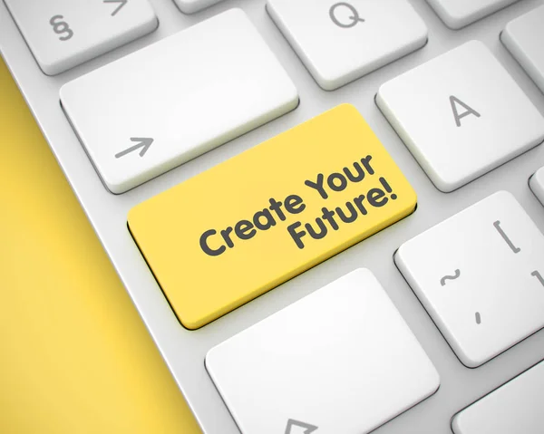 Create Your Future - Text on the Yellow Keyboard Key. 3D.