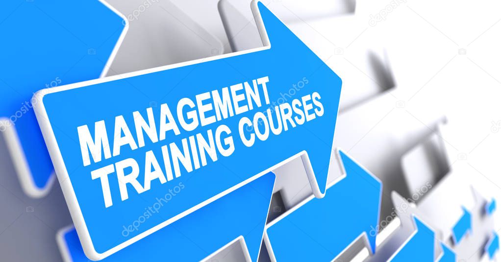 Management Training Courses - Text on the Blue Arrow. 3D.