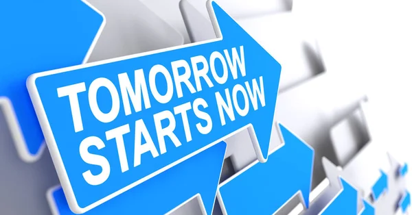 Tomorrow Starts Now Label on the Blue Arrow (en inglés). 3D . —  Fotos de Stock