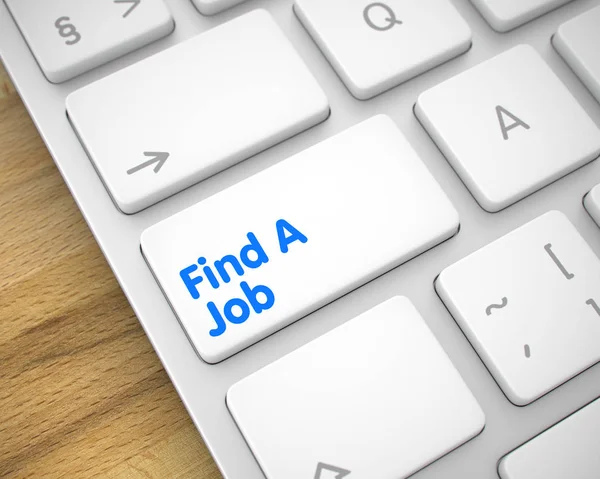 Find A Job - Message on White Keyboard Button. 3D.