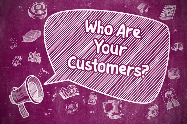 Ποιοι είναι οι πελάτες σας - επιχειρηματική ιδέα. — Φωτογραφία Αρχείου