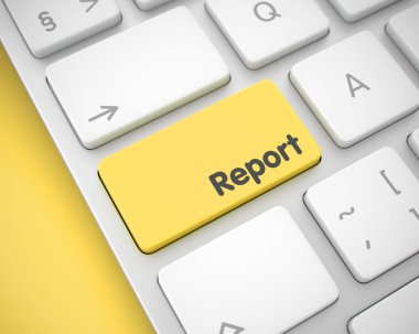 Rapor - metin üstünde sarı klavye düğme. 3D.