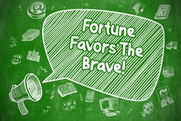 Fortune Favors The Brave - Business Concept. — Stock Photo, Image