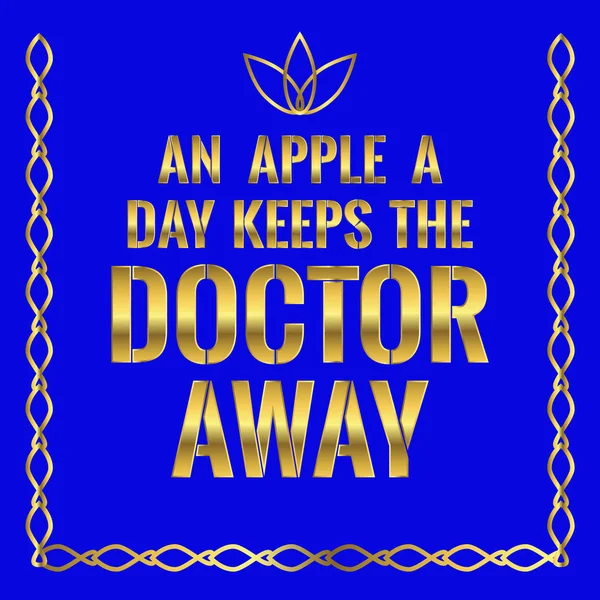 Motivasyonel teklif. Bir elma bir gün uzak doktor tutar..
