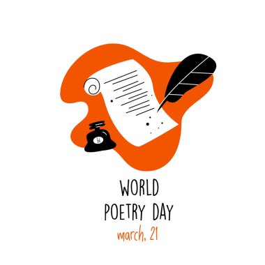 World poetry day, march 21.Vector illustration of feathe, manuscript and ink. Ideal for greeting card, poster, banner. White background. clipart