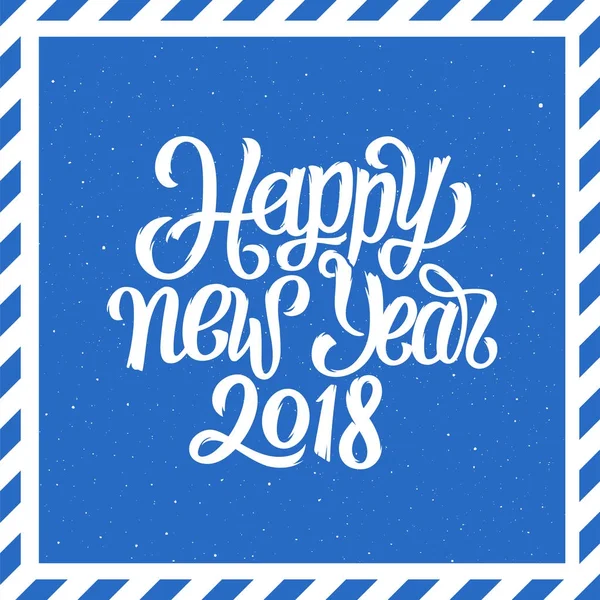 Feliz Año Nuevo 2018 letras. Fondo vectorial — Vector de stock