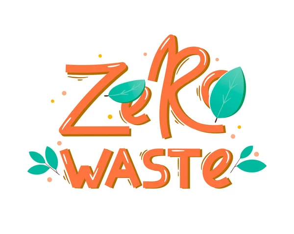Hasło Ekologiczne Wektor Liternictwo Eps Wektor Ilustracji Zero Odpadów — Wektor stockowy