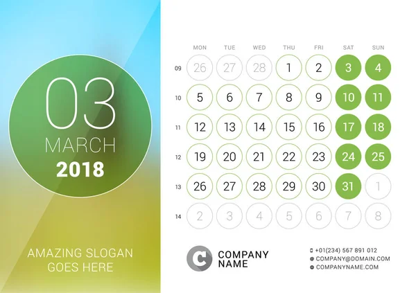 Mart 2018. Masa takvimi 2018 yıl için. Vektör tasarım yer için fotoğraf yazdırma şablonu. Hafta Pazartesi günü başlar. Takvim kılavuzu hafta numaraları ile