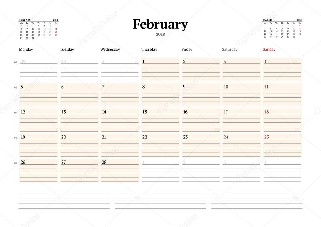Vector Calendar Planner Template for 2018 Year. February. Stationery Design. Week starts on Monday. 3 Months on the Page. Vector Illustration