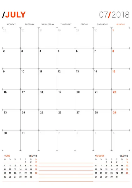 Julho de 2018. Modelo de impressão vetorial. Planejador de calendário mensal para 2018 Ano. A semana começa segunda-feira. 3 Meses na página. Design de artigos de papelaria —  Vetores de Stock