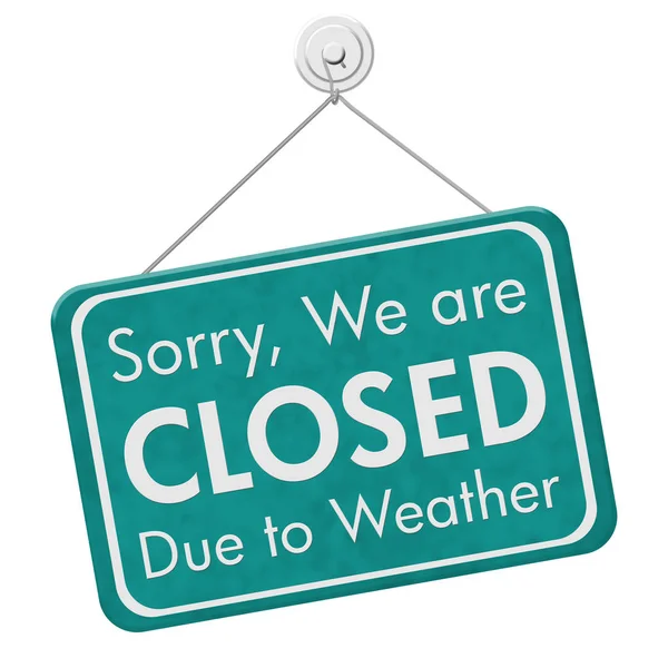 Closed due to weather sign — Stock Photo, Image