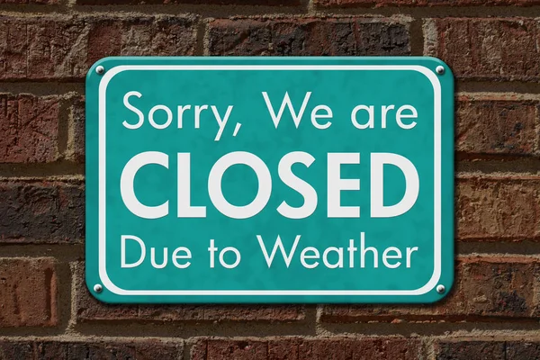 Closed due to weather sign — Stock Photo, Image
