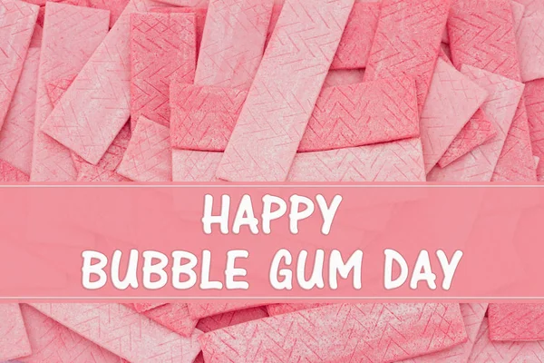 Happy Bubble Gum Day message — Stock Photo, Image