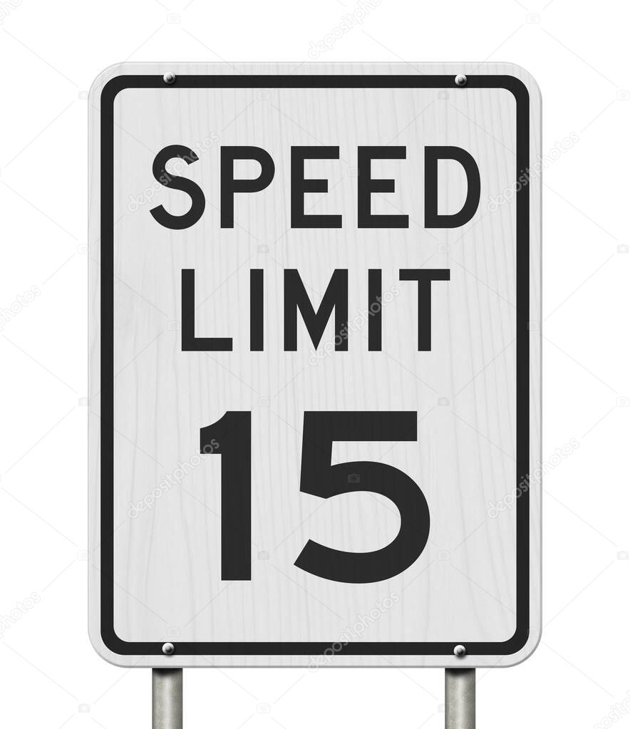 US 15 mph Speed Limit sign isolated over white