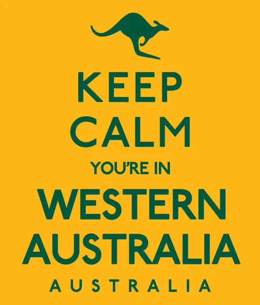 'Keep Calm You're In Western Australia' poster in vector format. — Stock Vector