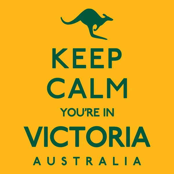 'Keep Calm You're In Victoria' poster in vector format. — Stock Vector