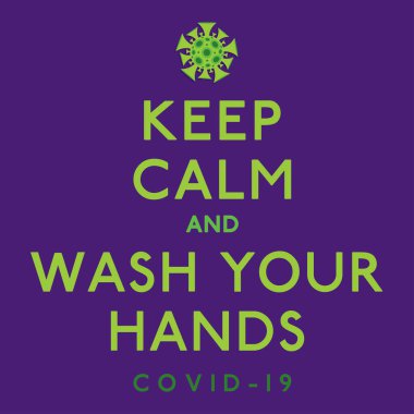 Sakin ol Coronavirus, covid-19, 2019-ncov vektör biçiminde işaret ver.