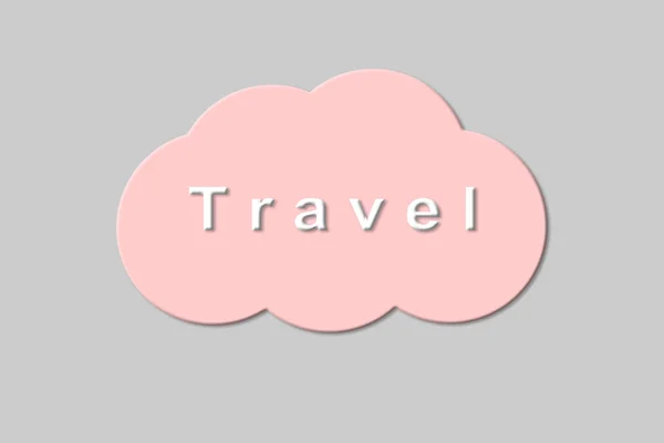 Koncepcja podróży. podróży tekst na różowe chmury na szarym tle — Zdjęcie stockowe