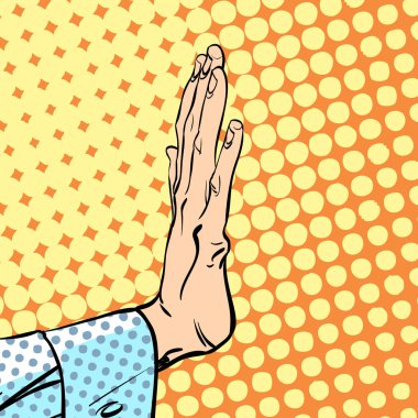 El ile durdurmak için dostum. Elini bırak. Sinyal yasaklayan. Sinyal durdurmak.