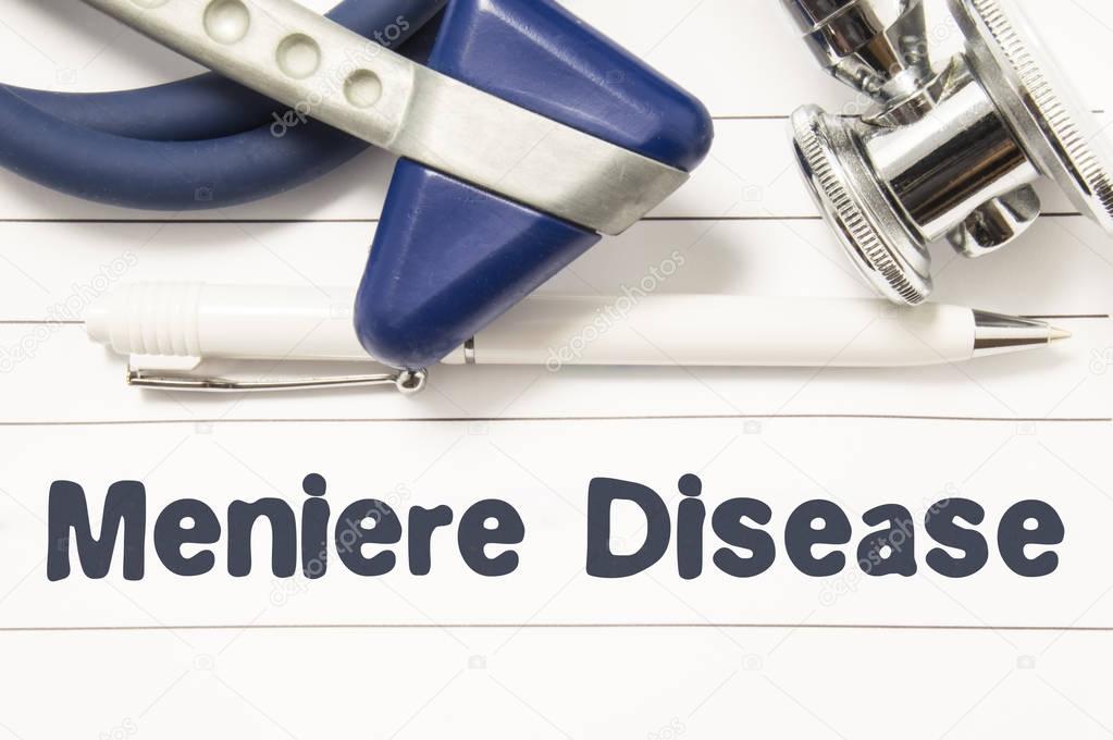 Diagnosis of Meniere Disease closeup. Medical book guide for doctor neurologist with heading text of inner ear disorder Meniere Disease surrounded neurological hammer and stethoscope