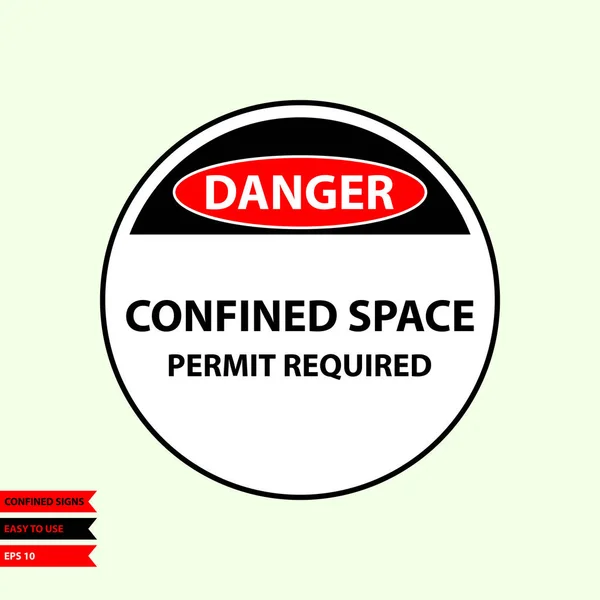 Confined Sign Vector Style Version Easy Use Print Board — Stock Vector