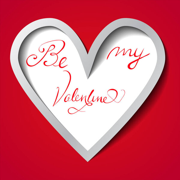 Be my Valentine text Vector illustration of Greeting Card with heart.