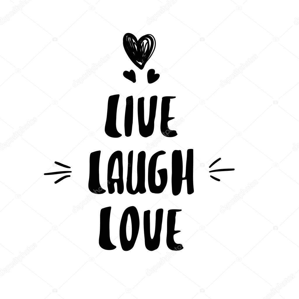lettering modern calligraphy. Live Laugh Love