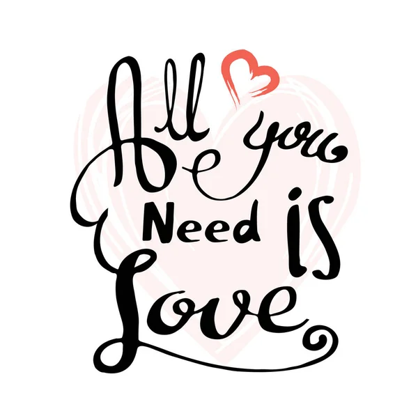 All you need is love nscription image — Stock Vector