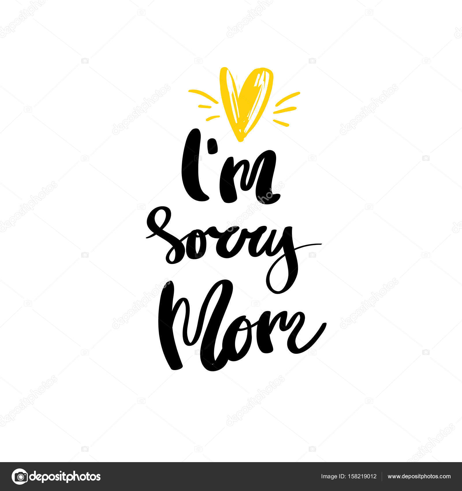 Images I Am Sorry With Quotes I Am Sorry Mom Calligraphy For Design Stock Vector C Ivanna Pliskova